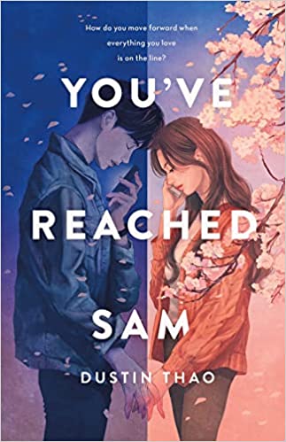 You Have Reached Sam: A Novel